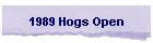 1989 Hogs Open