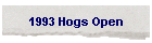 1993 Hogs Open