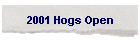 2001 Hogs Open